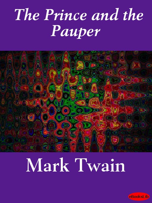 Title details for The Prince and the Pauper by Mark Twain - Available